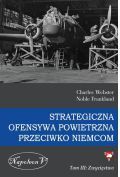 Strategiczna ofensywa powietrzna przeciwko Niemcom Tom 3 Zwycięstwo