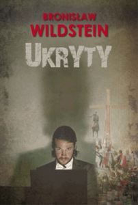 Ukryty. - Bronisław Wildstein