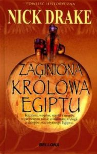 Zaginiona królowa Egiptu (OT) - Nick Drake