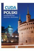 Cuda Polski Najpiękniejsze budynki i budowle