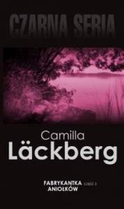 FABRYKANTKA ANIOLKOW CZ.2 CZARNA OWCA - Lackberg Camilla