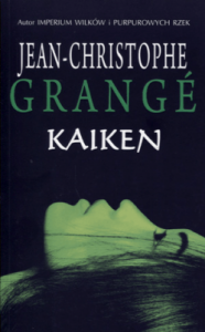 Kaiken - Jean-Christophe Grange