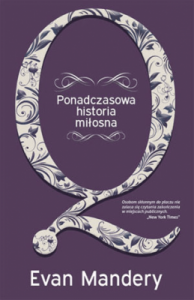 Q. Ponadczasowa historia miłosna - Evan Mandery