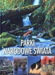 Parki narodowe świata - Praca zbiorowa