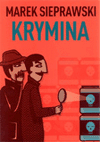 Krymina. - Marek Sieprawski