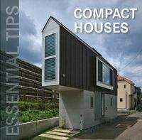 Essential Tips - Compact Houses - Praca zbiorowa