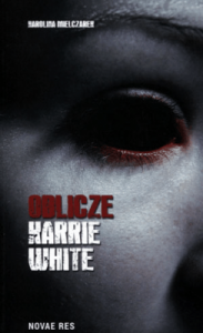 Oblicze Karrie White - Karolina Mielczarek
