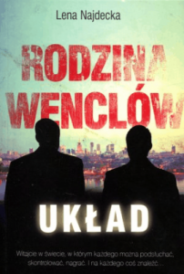 Rodzina Wenclów. Tom 2. Układ - Lena Najdecka