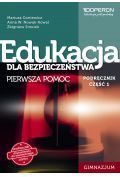 Edukacja dla bezpieczeństwa Podręcznik Część 1 Pierwsza pomoc