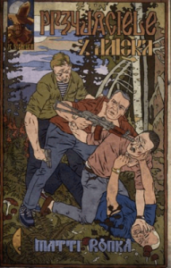 Przyjaciele z daleka. - Matti Ronka