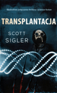 Transplantacja - Scott Sigler