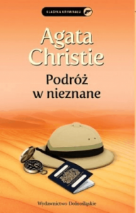 Podróż w nieznane - Agata Christie