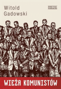 Wieża komunistów. - Witold Gadowski