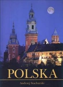 Polska. Album w obwolucie. Wersja polska. - Andrzej Stachurski