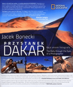 Przystanek Dakar. Rajd okiem fotografa / Wydanie polsko-angielskie - Jacek Bonecki