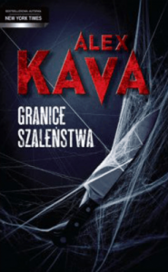 Granice szaleństwa - Alex Kava