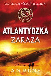 Atlantydzka zaraza - A.G. Riddle