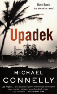 Upadek - Michael Connelly