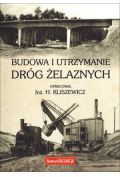 Budowa i utrzymanie dróg żelaznych