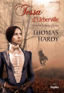 Tessa d`Urberville. Historia kobiety czystej - Thomas Hardy