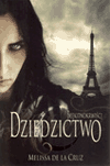 Błękitnokrwiści. Tom 4. Dziedzictwo - Melissa Cruz