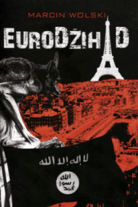 EuroDżihad - Marcin Wolski