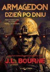 Armagedon dzień po dniu - J.L. Bourne