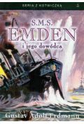 S.M.S. Emden i jego dowódca