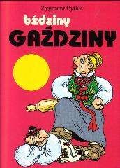 Bździny gaździny - Zygmunt Pytlik