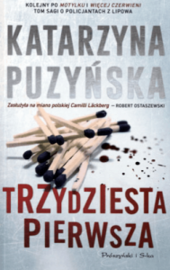 Trzydziesta pierwsza - Katarzyna Puzyńska
